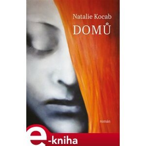 Domů - Natálie Kocábová e-kniha