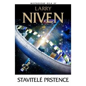 Stavitelé Prstence - Larry Niven