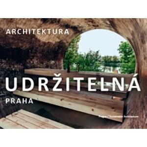 Praha / Udržitelná architektura. architektura - Dan Merta