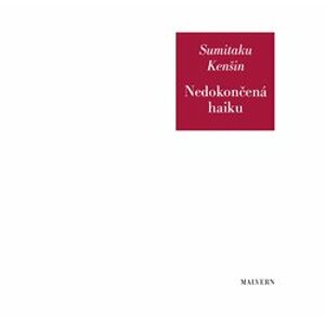 Nedokončená haiku - Sumitaku Kenšin
