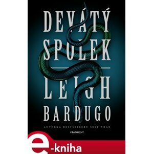 Devátý spolek - Leigh Bardugo e-kniha