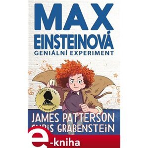 Max Einsteinová 1: Geniální experiment - Chris Grabenstein, James Patterson e-kniha