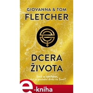 Dcera života - Tom Fletcher e-kniha