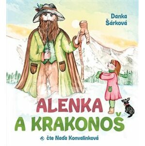 Alenka a Krakonoš, CD - Danka Šárková