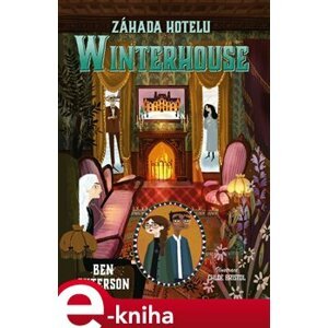 Záhada hotelu Winterhouse - Ben Guterson e-kniha