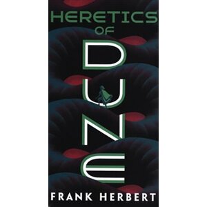 Heretics of Dune - Frank Herbert