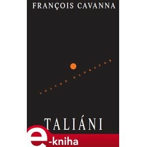 Taliáni - Francois Cavanna e-kniha