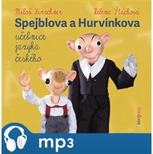 Spejblova a Hurvínkova učebnice jazyka českého, mp3 - Ladislav Dvorský