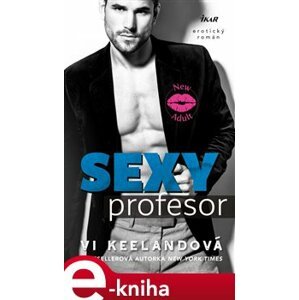 Sexy profesor - Vi Keelandová e-kniha