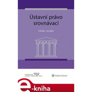 Ústavní právo srovnávací - Karel Klíma e-kniha