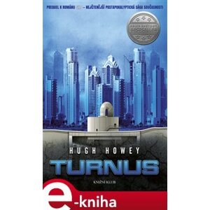 Silo 2: Turnus - Hugh Howey e-kniha
