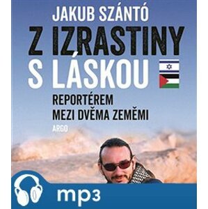 Z Izrastiny s láskou, mp3 - Jakub Szántó