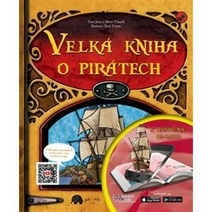 Velká kniha o pirátech s rozšířenou realitou - Joan Vinyoli, Albert Vinyoli