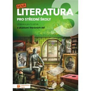 Nová literatura 3 - učebnice - kol.