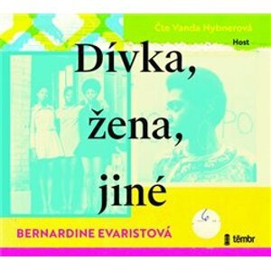 Dívka, žena, jiné, CD - Bernardine Evaristová