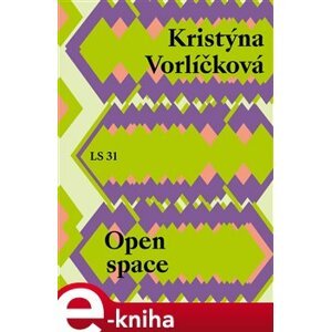 Open space - Kristýna Vorlíčková e-kniha