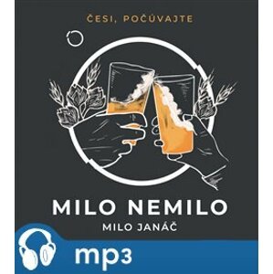 Milo nemilo, mp3 - Milo Janáč