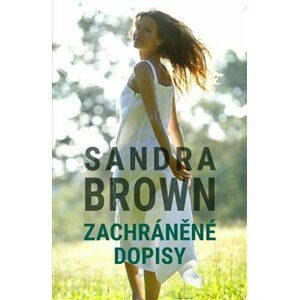 Zachráněné dopisy - Sandra Brown