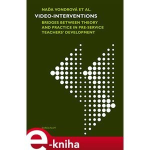 Video-interventions - what future teachers learn - Naďa Vondrová e-kniha