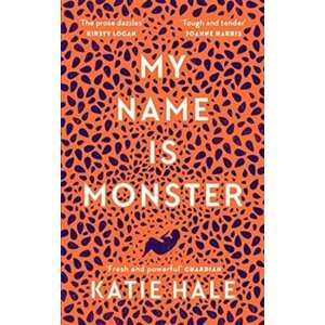 My Name Is Monster - Katie Hale