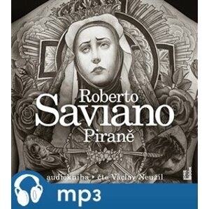 Piraně, mp3 - Roberto Saviano