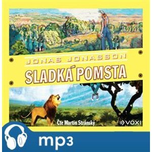 Sladká pomsta, mp3 - Jonas Jonasson