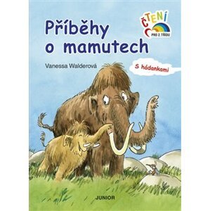 Příběhy o mamutech - Vanessa Walderová