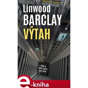 Výtah - Linwood Barclay e-kniha