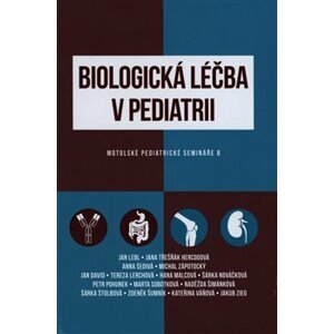Biologická léčba v pediatrii. Motolské pediatrické semináře 8 - kol.