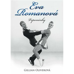 Eva Romanová - Vzpomínky - Gillian Oliverová