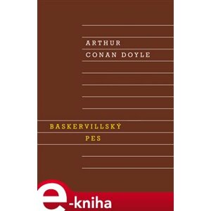 Baskervillský pes - Arthur Conan Doyle e-kniha