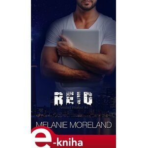 Reid - Melanie Moreland e-kniha
