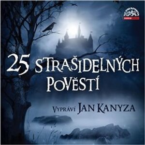 25 strašidelných pověstí, CD - Josef Pavel, Adolf Wenig