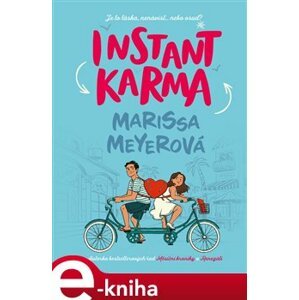 Instant karma - Marissa Meyerová e-kniha