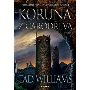 Koruna z čarodřeva - 1. kniha - Tad Williams