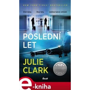 Poslední let - Julie Clark e-kniha