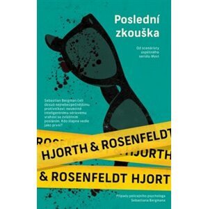 Poslední zkouška - Michael Hjorth, Hans Rosenfeldt