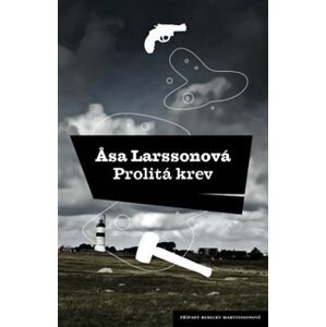 Prolitá krev - Asa Larssonová