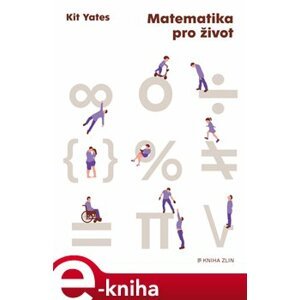 Matematika pro život - Kit Yates e-kniha