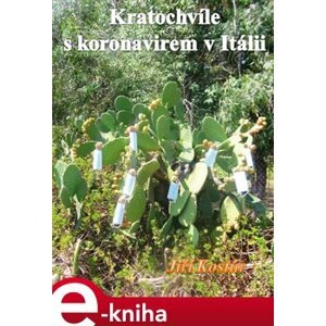 Kratochvíle s koronavirem v Itálii - Jiří Kostúr e-kniha