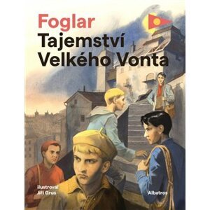 Tajemství Velkého Vonta - Jaroslav Foglar