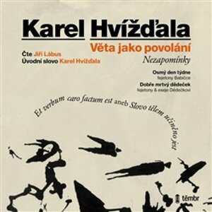 Věta jako povolání, CD - Karel Hvížďala