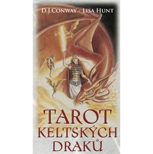 Tarot keltských draků. kniha a 78 karet - D. J. Conwayová, Lisa Hunt