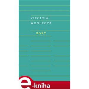 Roky - Virginia Woolfová e-kniha
