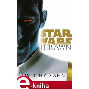 Star Wars - Thrawn - Timothy Zahn e-kniha