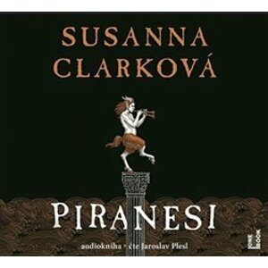 Piranesi, CD - Susanna Clarková
