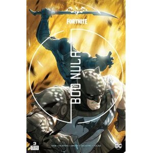 Batman / Fortnite: Bod nula 3 - Christos Gage, Donald Mustard