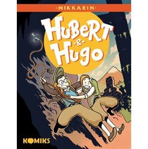 Hubert & Hugo - Nikkarin