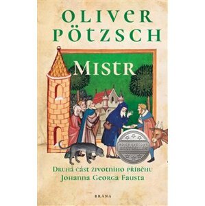 Mistr - Oliver Pötzsch