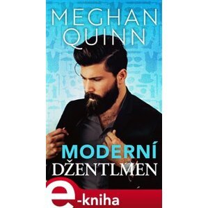 Moderní džentlmen - Meghan Quinn e-kniha